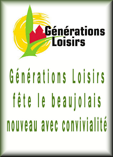 Le club Générations Loisirs fête le Beaujolais nouveau avec convivialité